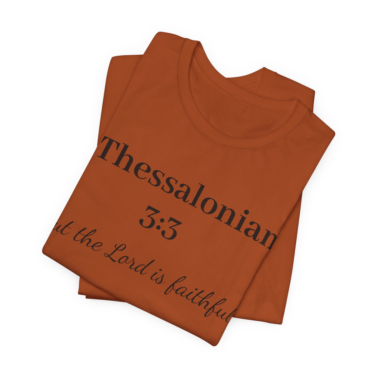2 Thessalonians 3:3 Faithful Lord T-Shirt — Christian Scripture Tee