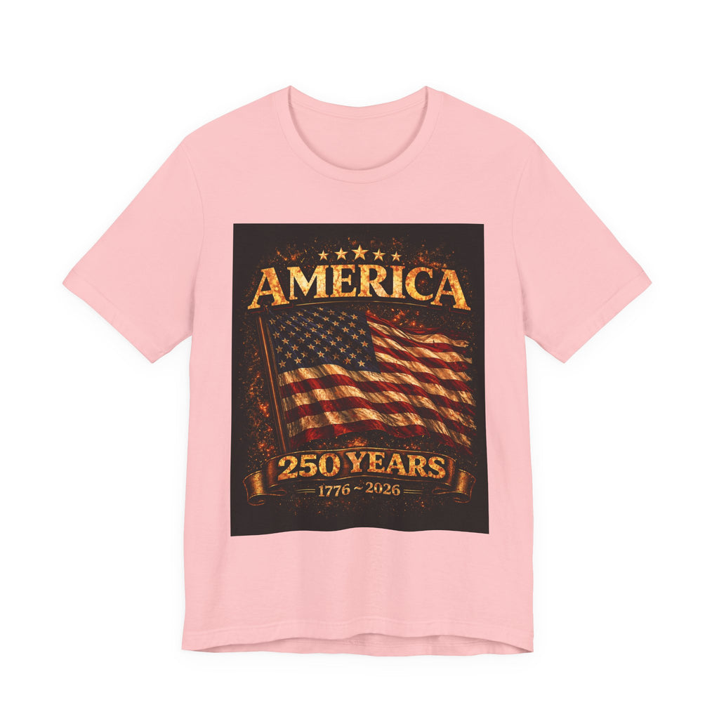 America 250 Years Flag T-Shirt — 1776–2026 Patriotic Tee