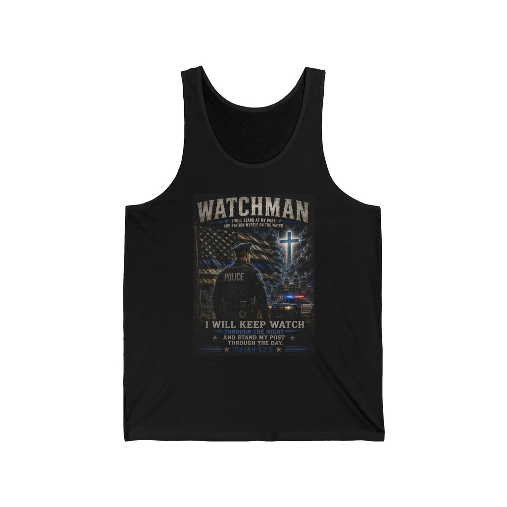 Watchman Police Tank Top — “I Will Keep Watch” Memorial Patriotic Vest
