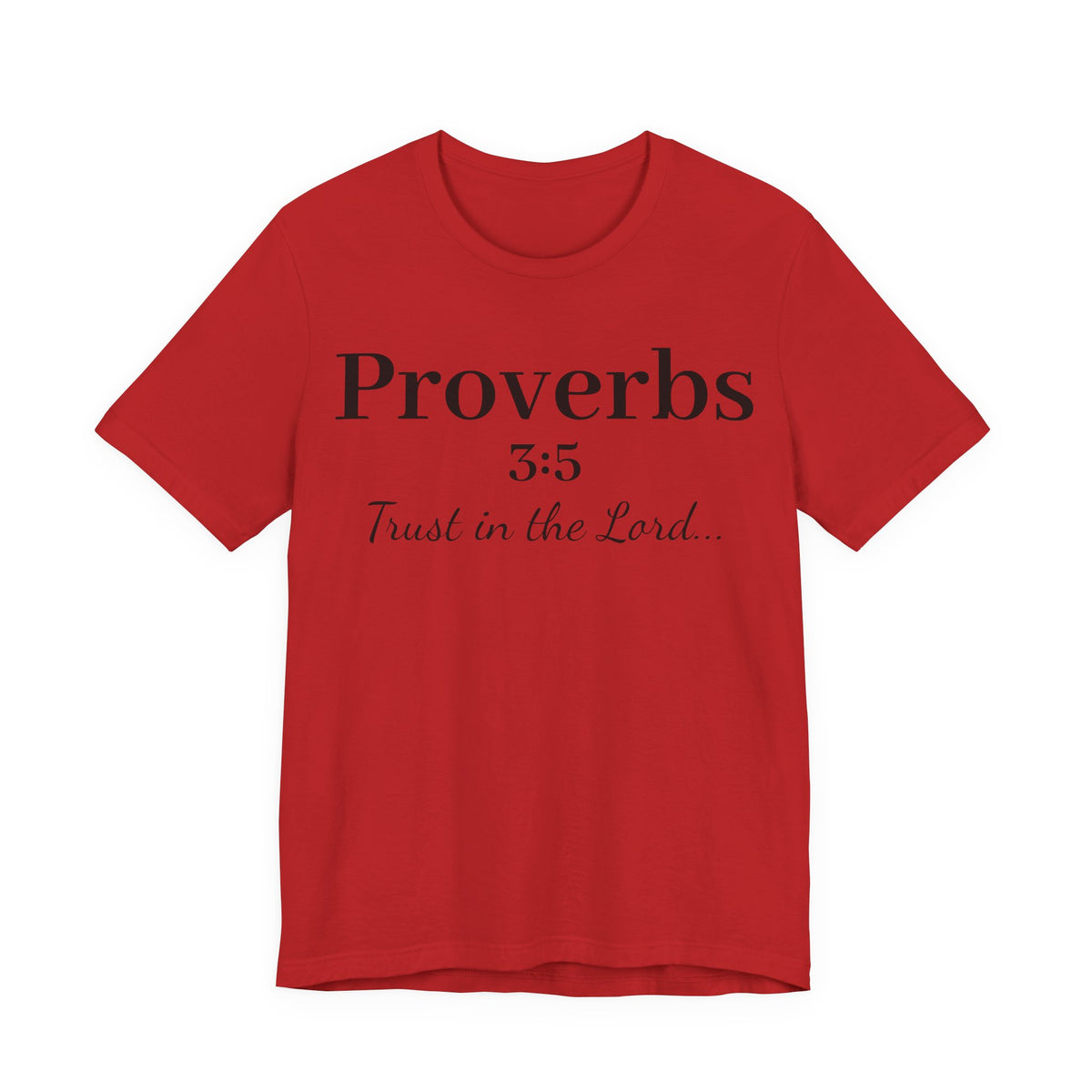 Proverbs 3:5 “Trust in the Lord” Tee — Christian Faith Scripture T‑Shirt