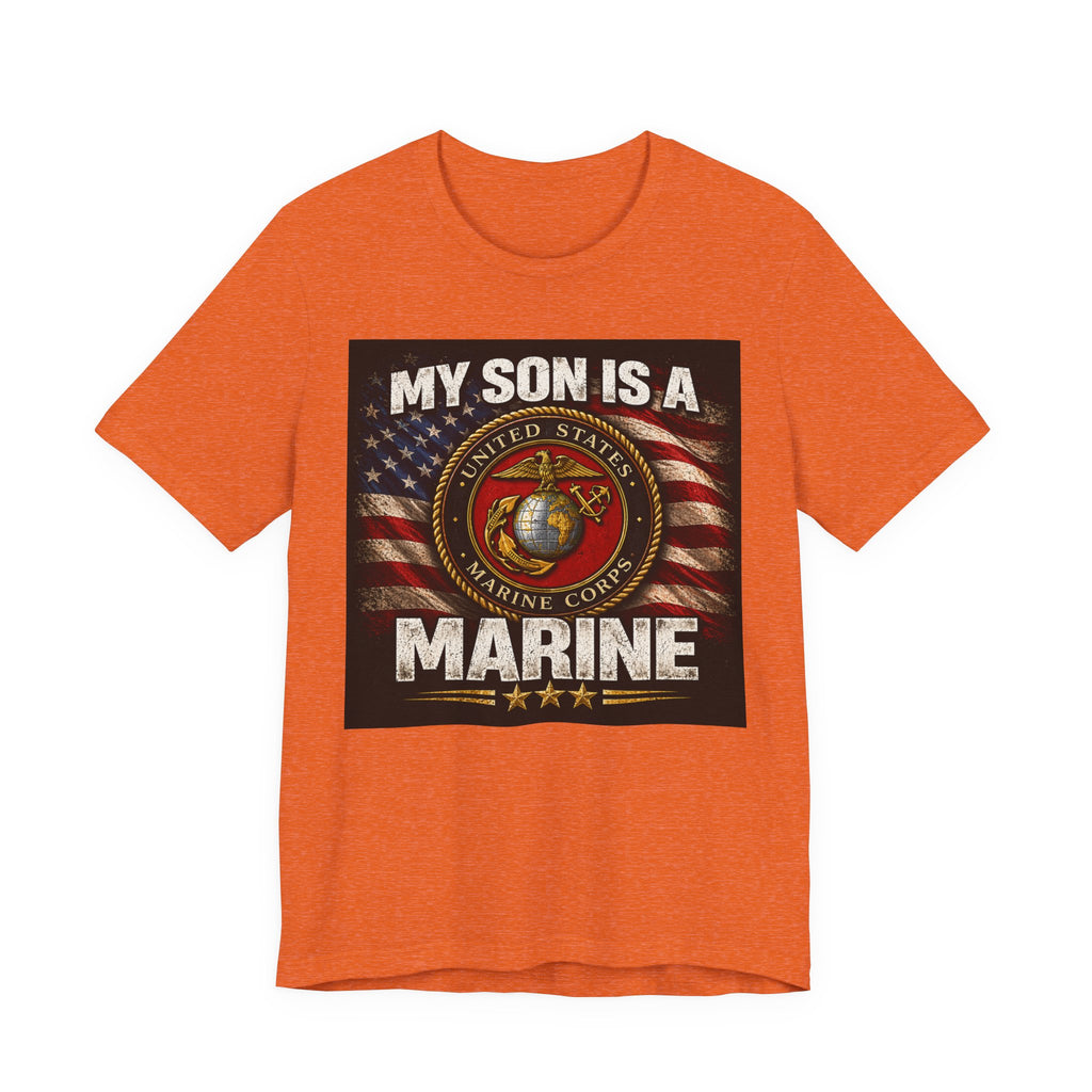 Marine Parent T-Shirt – “My Son Is A Marine” Patriotic USMC Tee