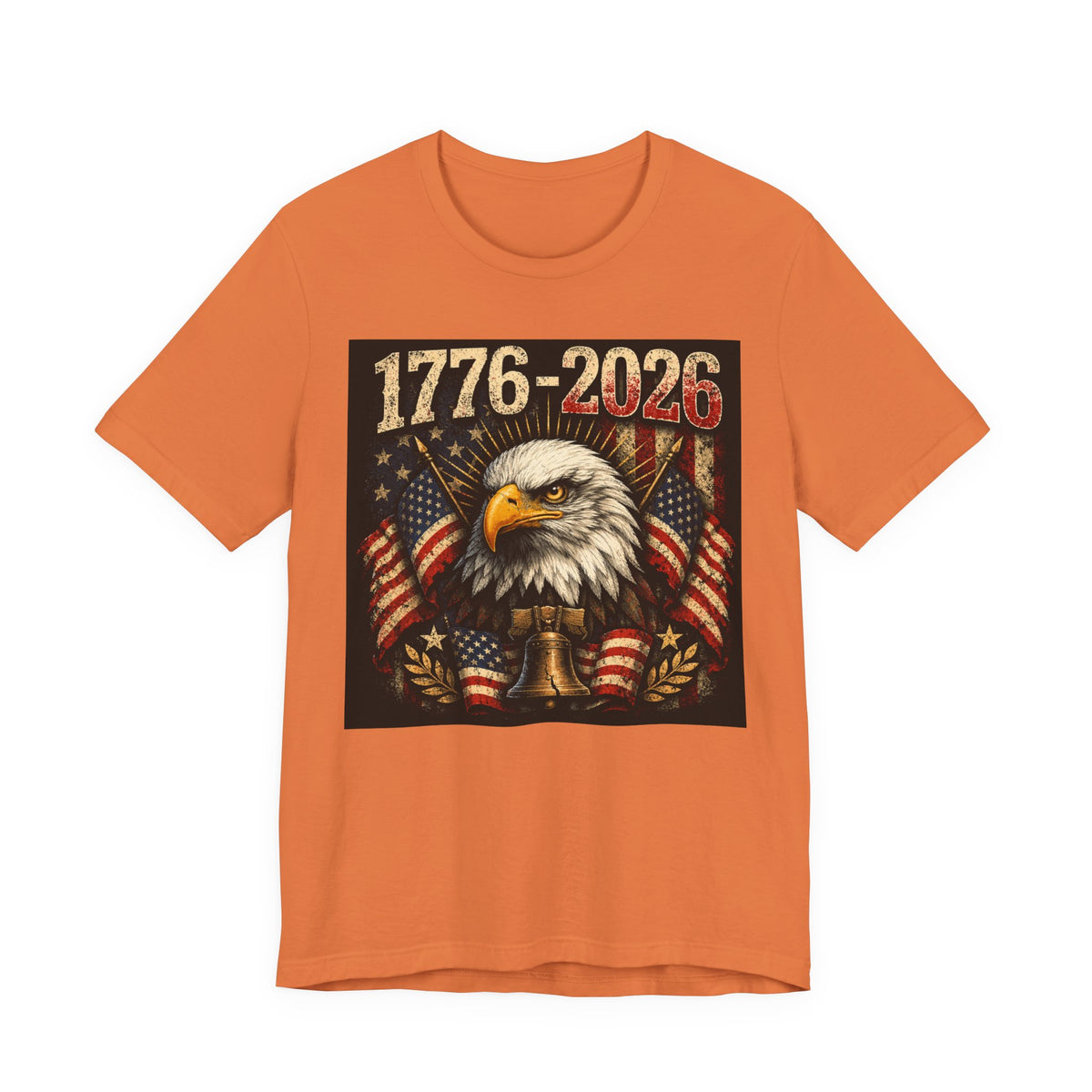 1776-2026 Eagle Flag T-Shirt — Patriotic 250th Anniversary Tee