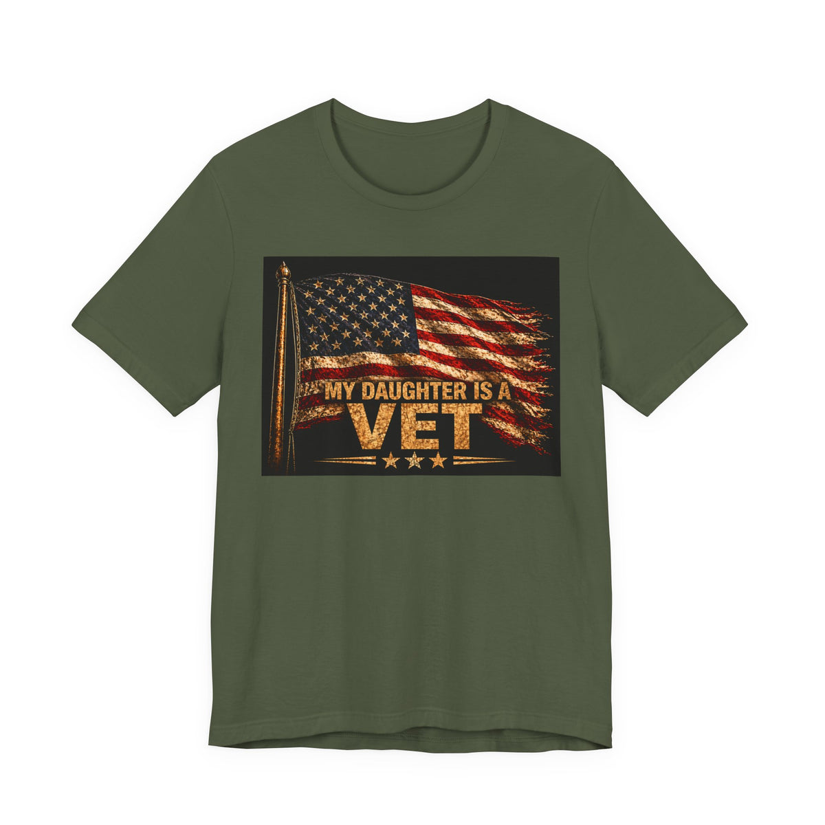 My Daughter Is a Vet T‑Shirt — American Flag Military Pride Tee