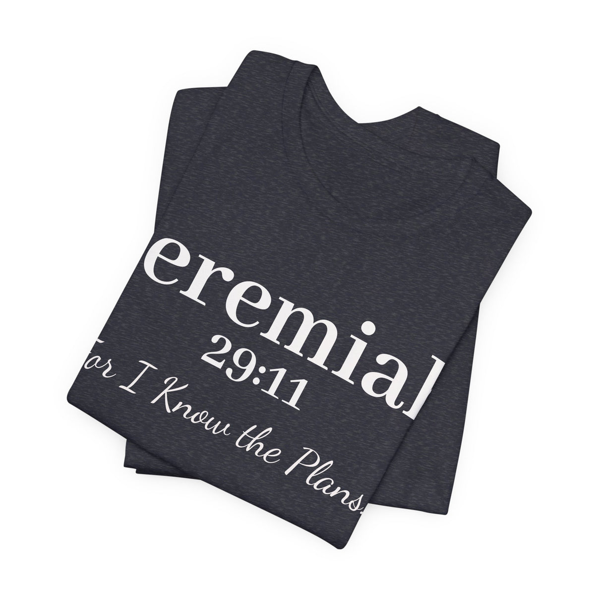 Jeremiah 29:11 Inspirational Bible Verse T‑Shirt — Faith Christian Tee