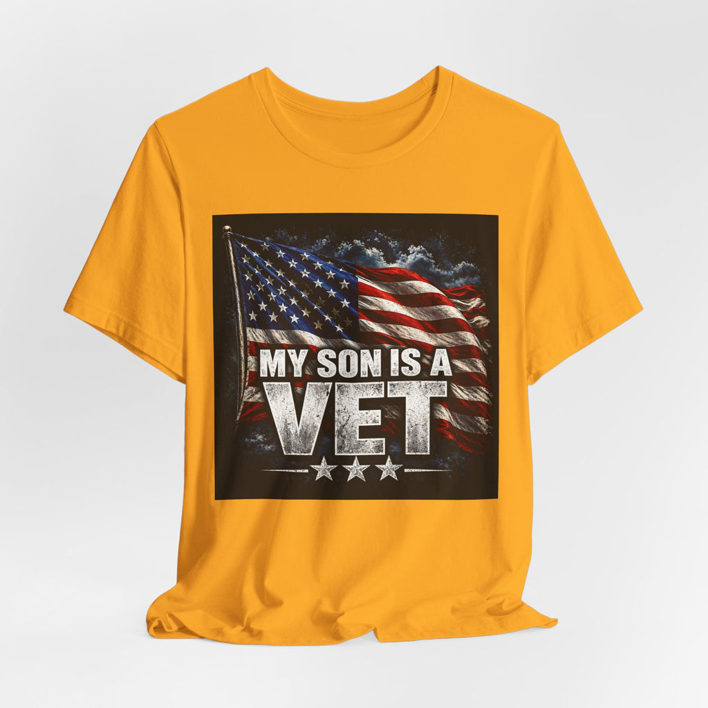 My Son Is A Vet T‑Shirt — Patriotic American Flag Tee for Proud Parents