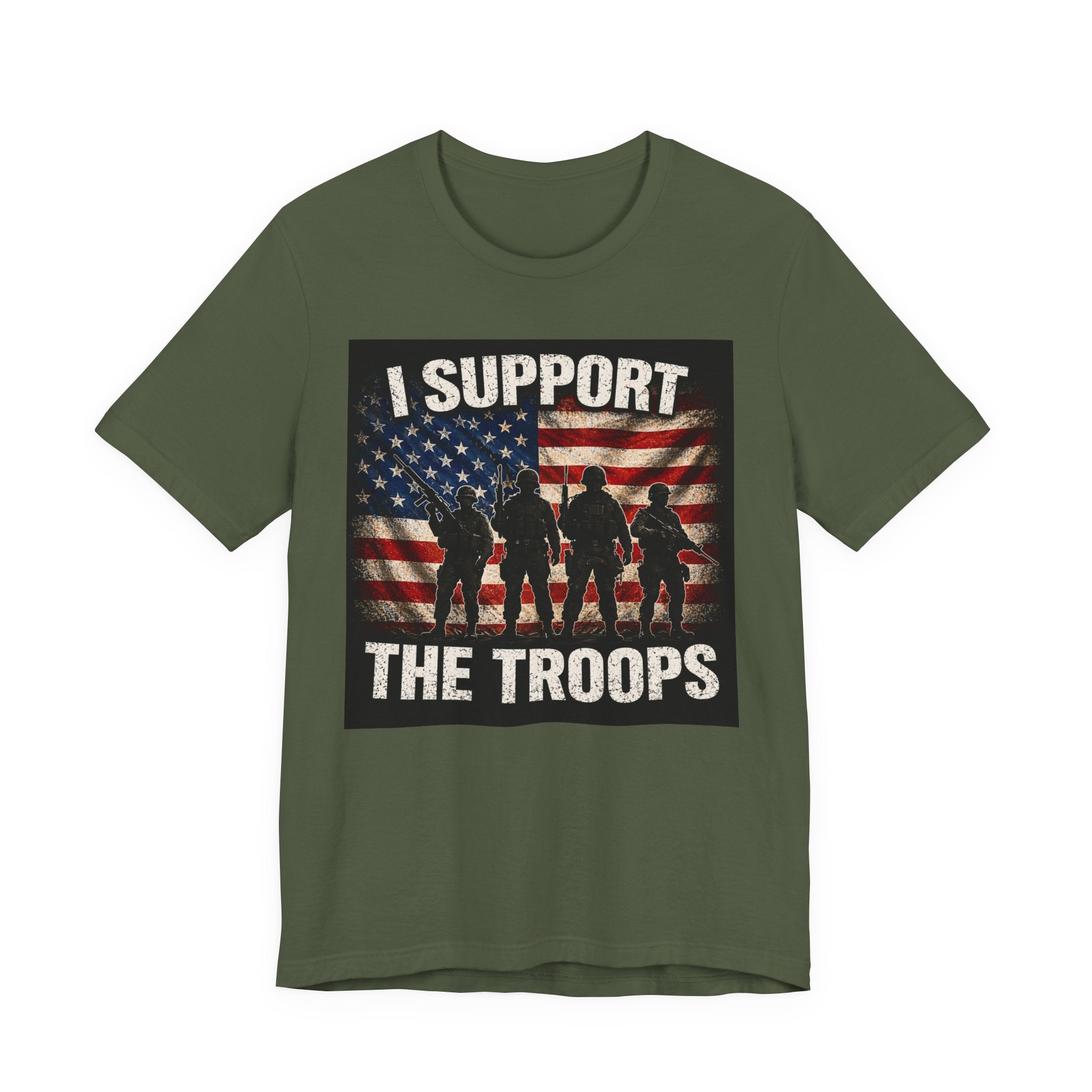 I Support the Troops T-Shirt — Patriotic Military Support Tee