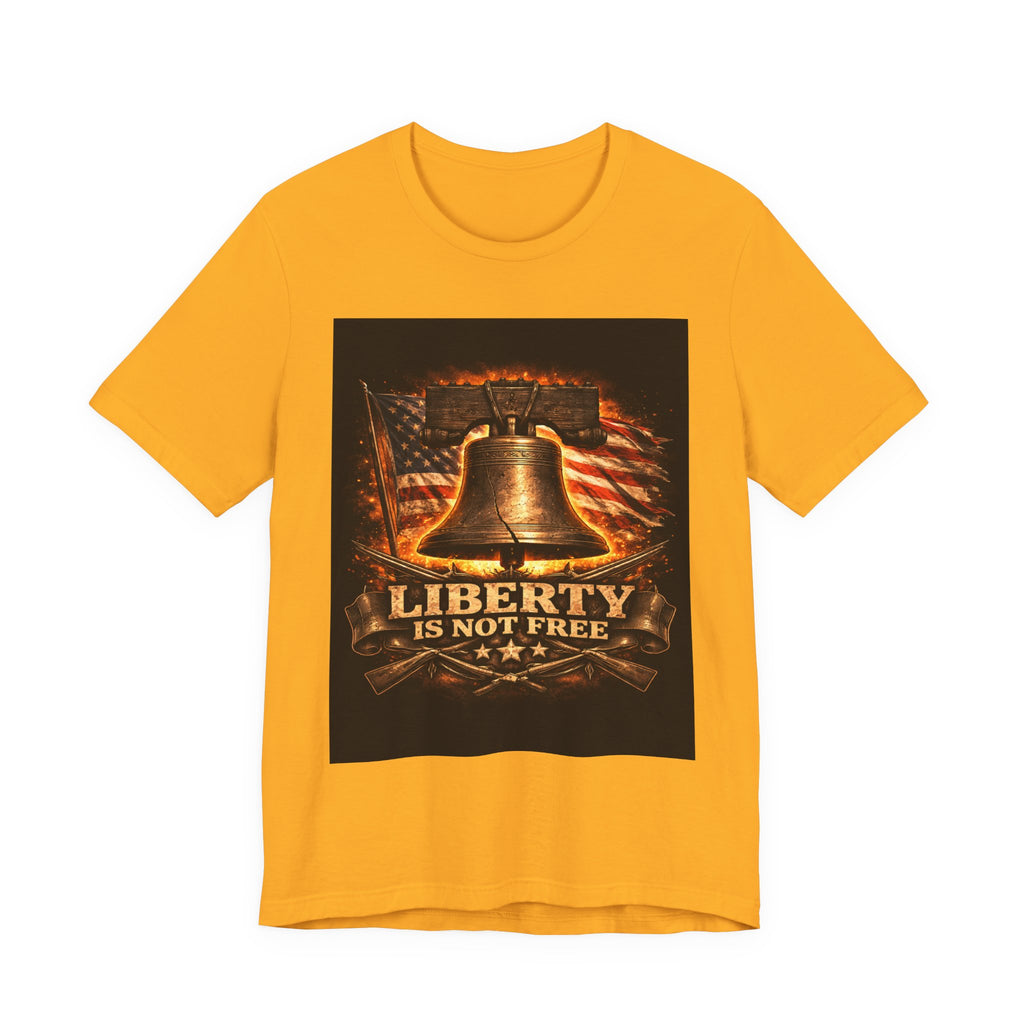 Liberty Is Not Free T-Shirt — Patriotic American Flag & Bell Tee