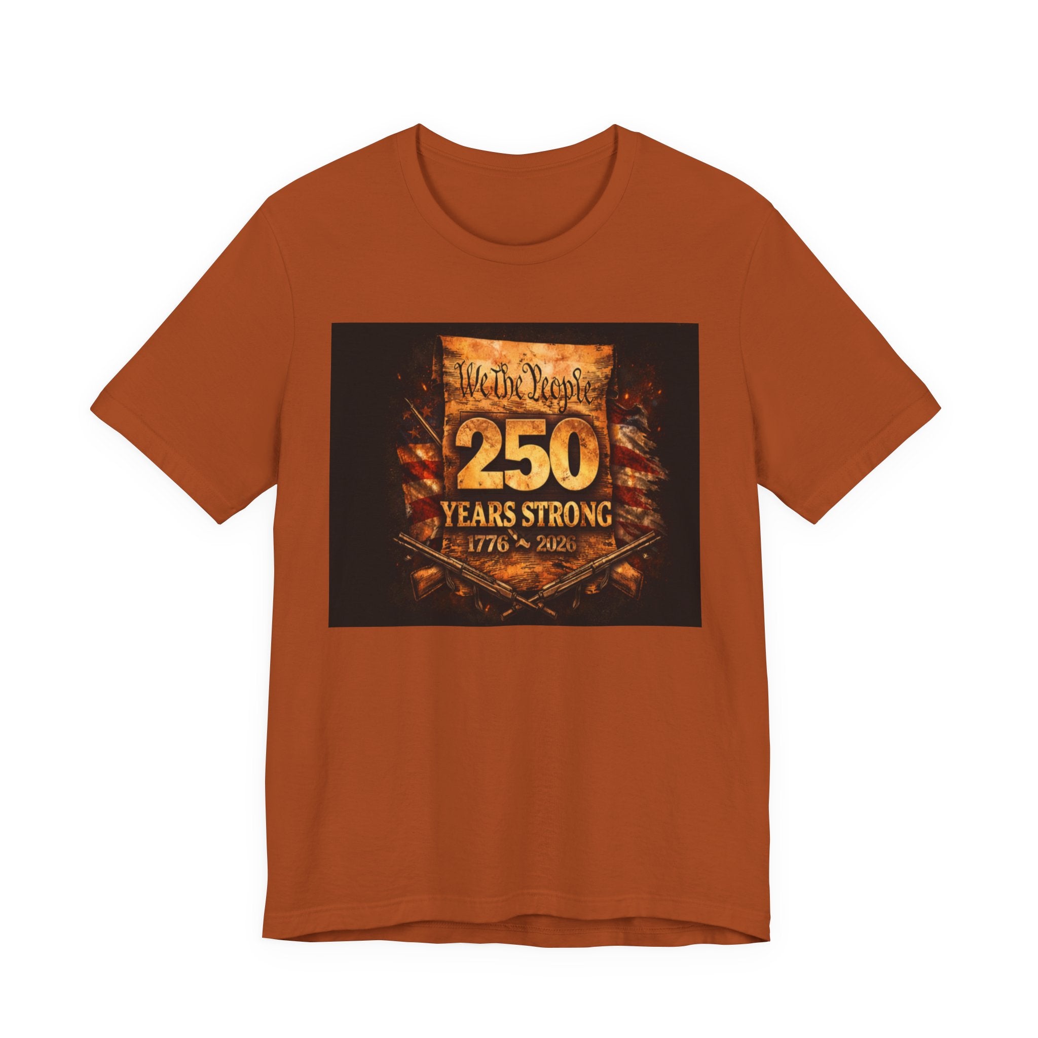 Patriotic 250 Years Strong Tee — 'We the People 1776–2026' Anniversary T‑Shirt