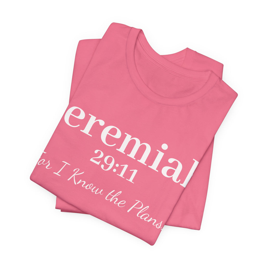 Jeremiah 29:11 Inspirational Bible Verse T‑Shirt — Faith Christian Tee