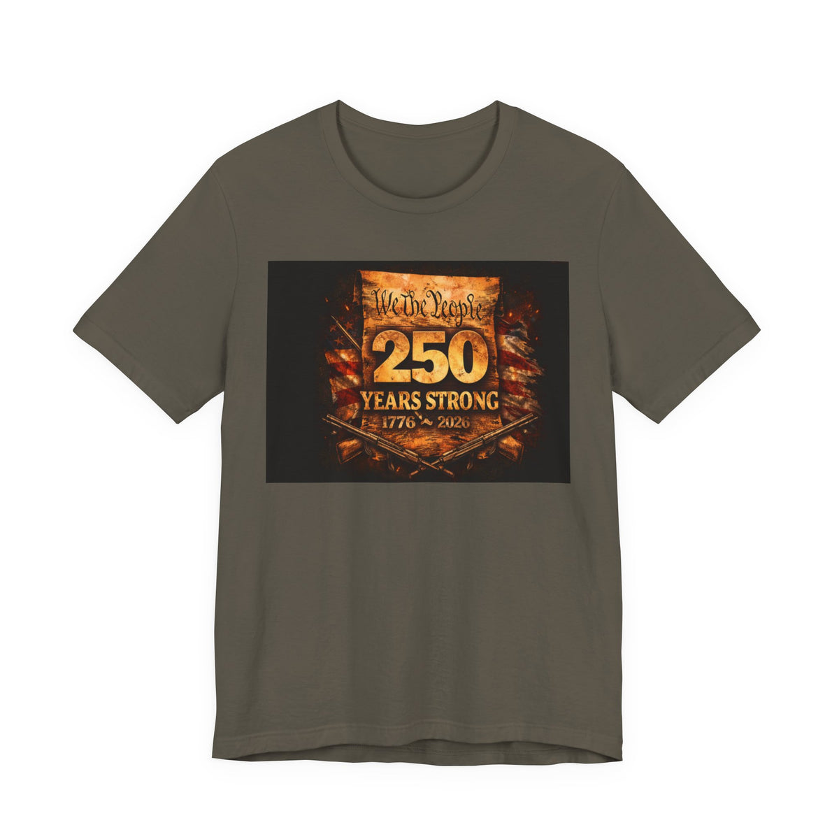 250 Years Strong T-Shirt — We The People 1776–2026 Anniversary Tee