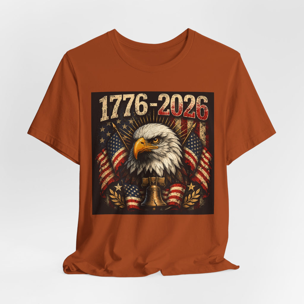 1776-2026 Eagle Flag T-Shirt — Patriotic 250th Anniversary Tee