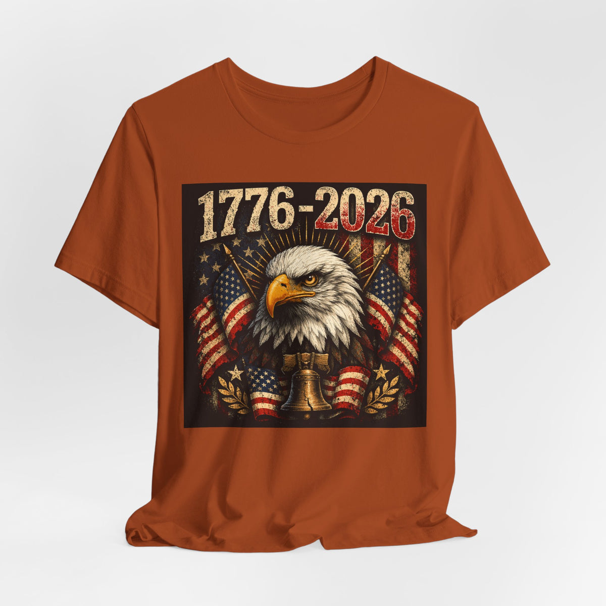 1776-2026 Eagle Flag T-Shirt — Patriotic 250th Anniversary Tee