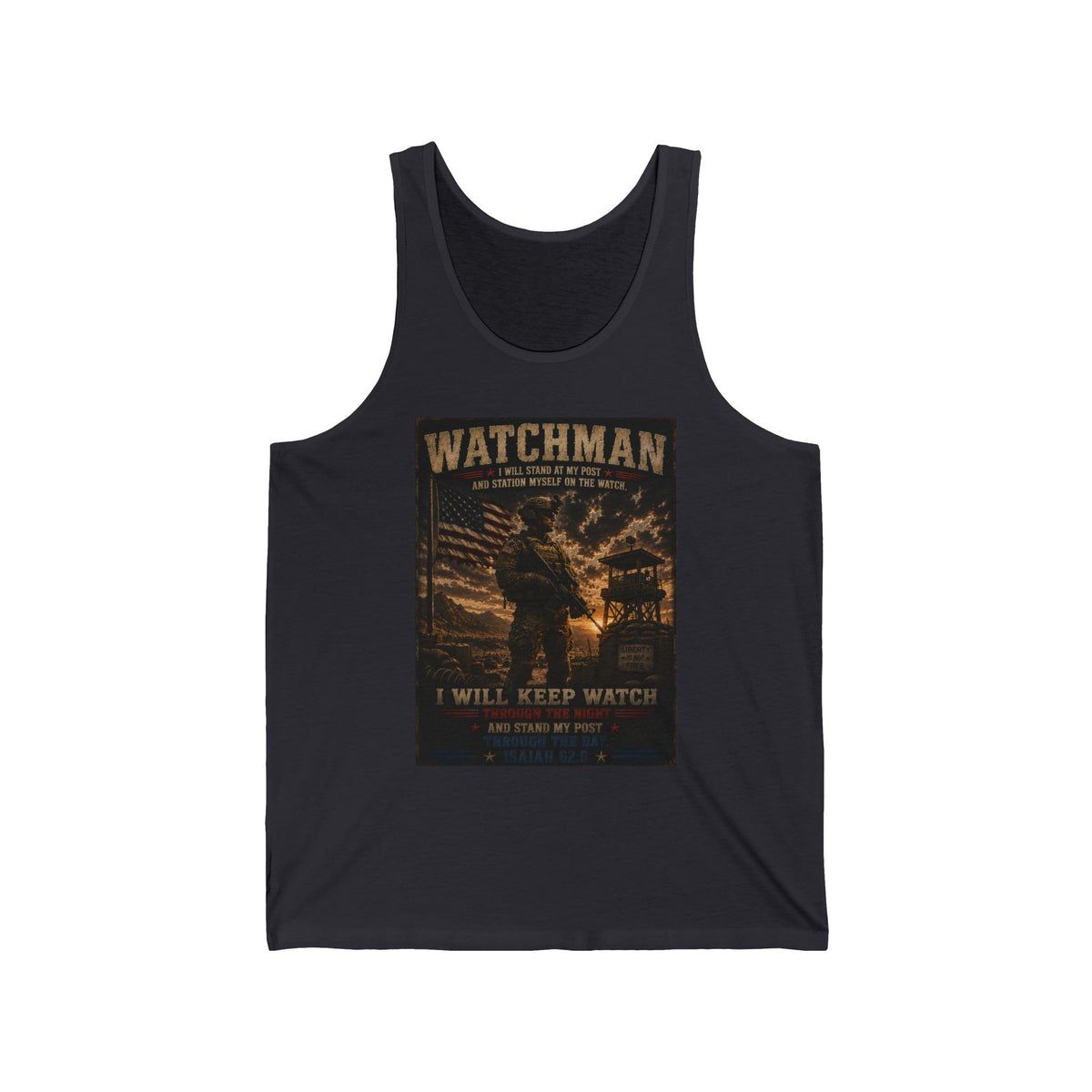 Watchman Tank Top – "I Will Keep Watch" Military Veteran Tribute Tank