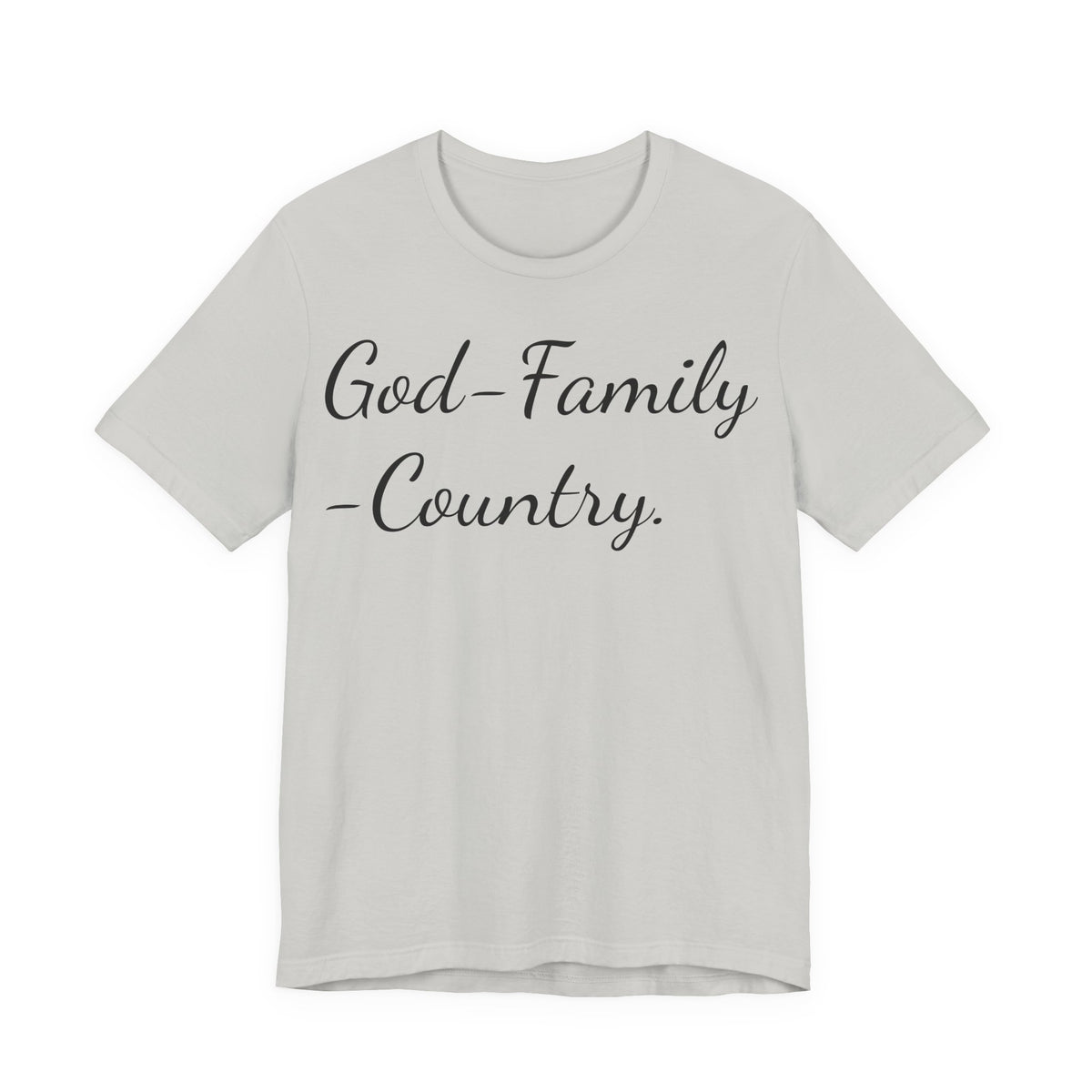 God · Family · Country Script Tee — Patriotic Christian Short Sleeve Shirt