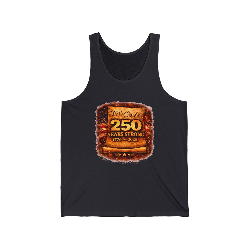 250 Years Strong Tank Top — Revolutionary War 1776–2026 Commemorative
