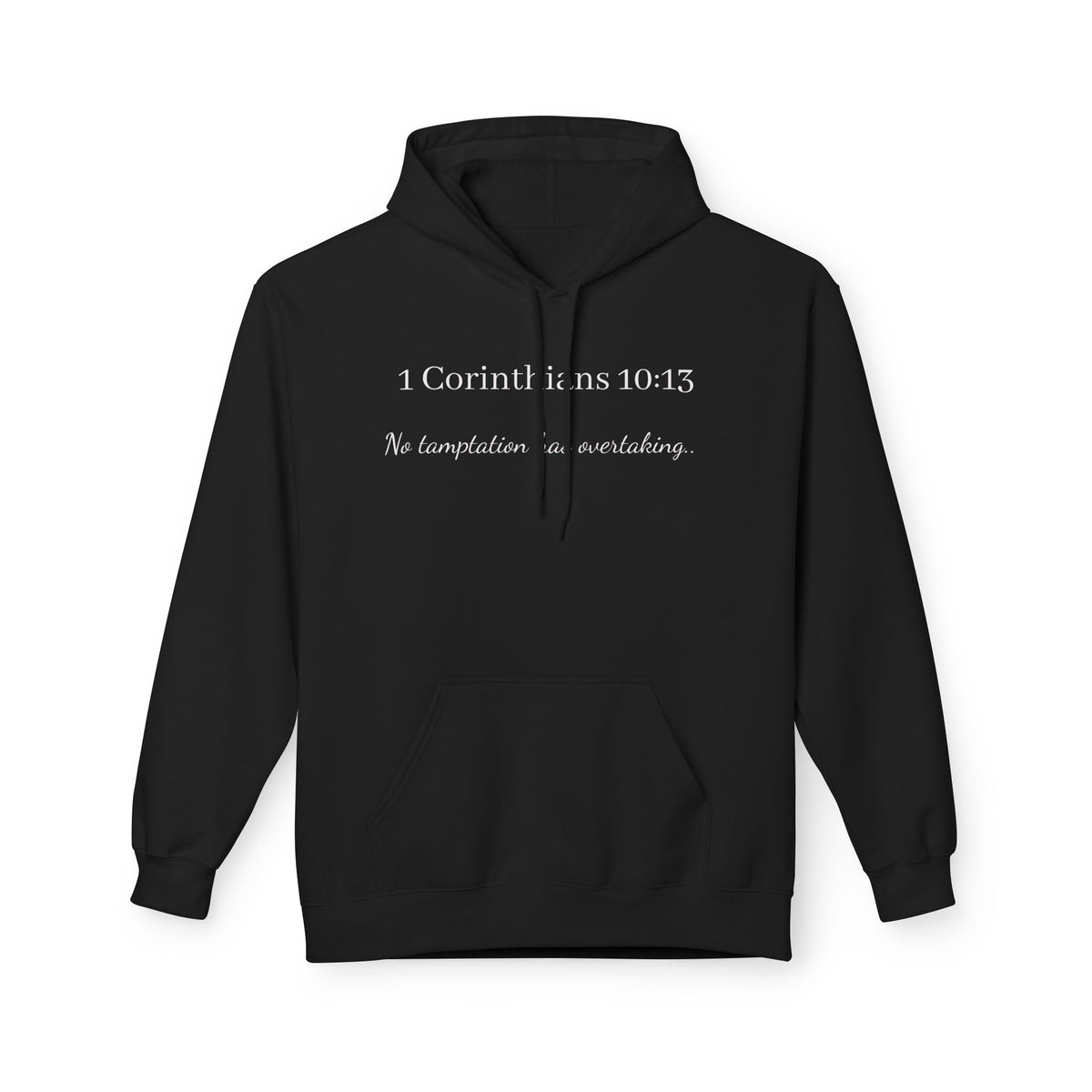 1 Corinthians 10:13 Hoodie — "No Temptation Is Overwhelming" Christian Scripture Pullover