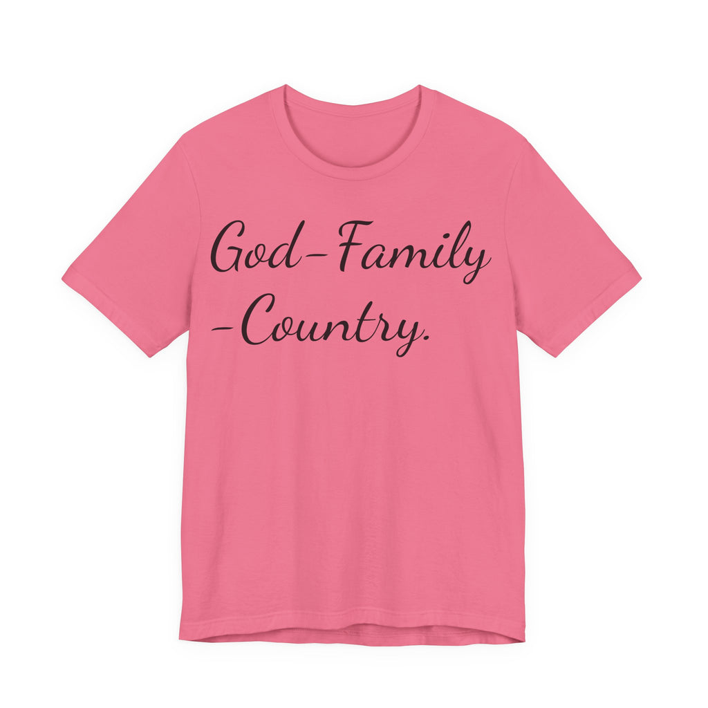 God · Family · Country Script Tee — Patriotic Christian Short Sleeve Shirt