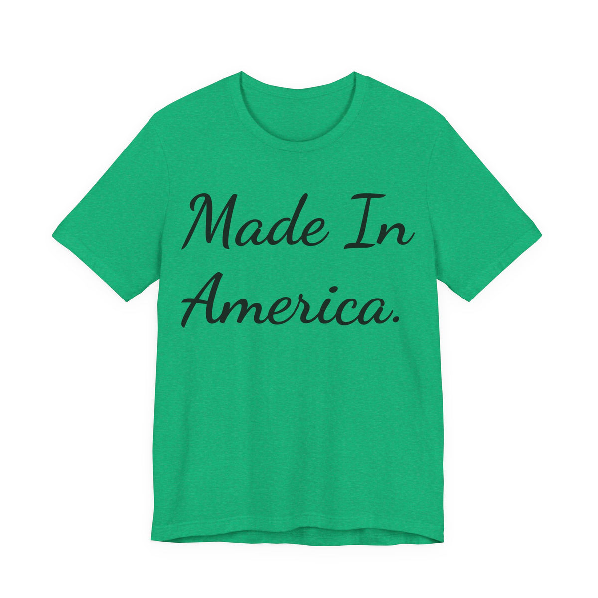 Made In America T-Shirt — Patriotic Script Tee for 4th of July & Everyday Wear