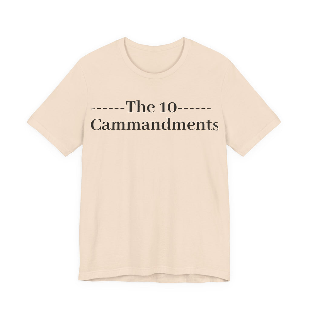 The 10 Commandment- Short Sleeve Tee