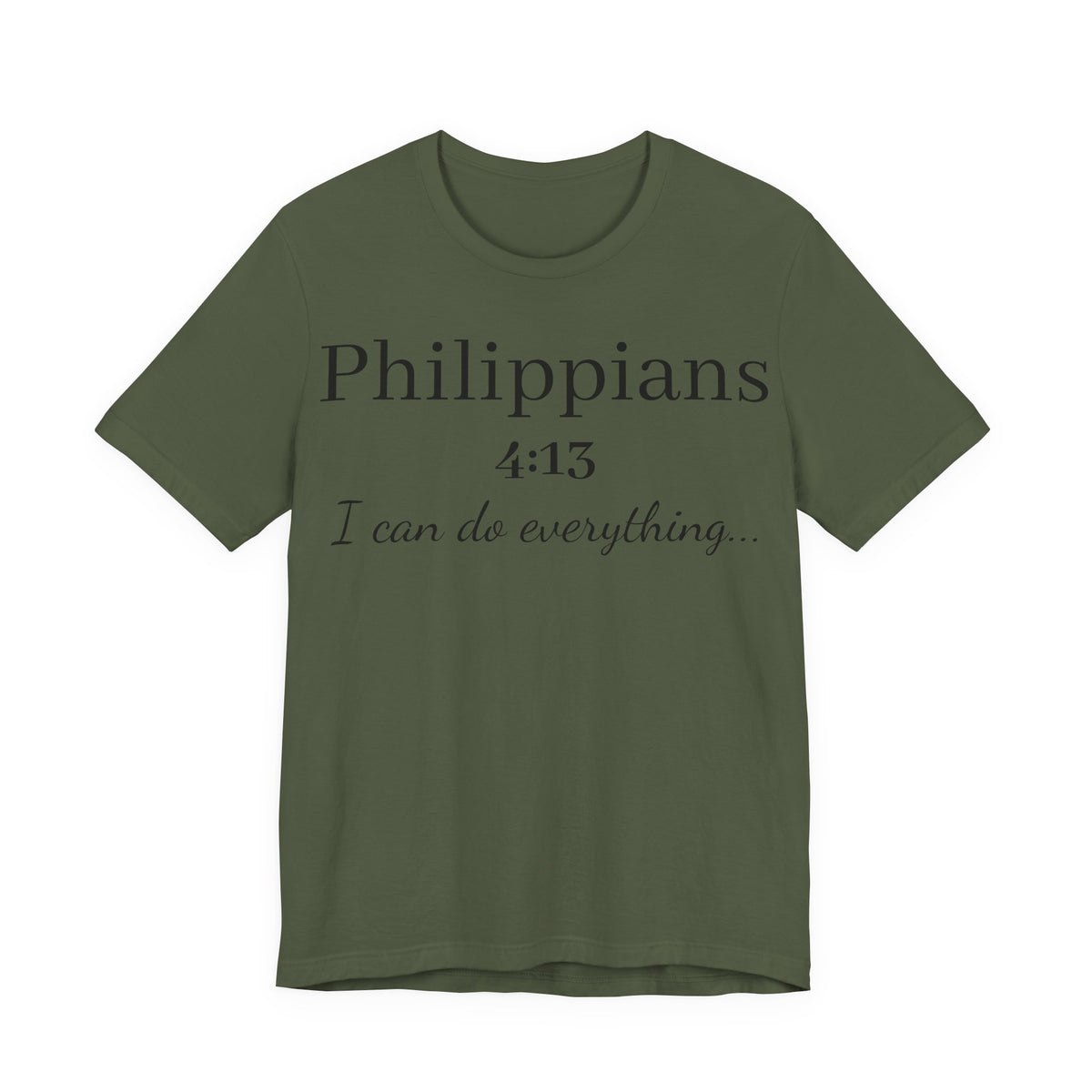 Philippians 4:13 Tee — "I Can Do Everything" Inspirational Christian T‑Shirt