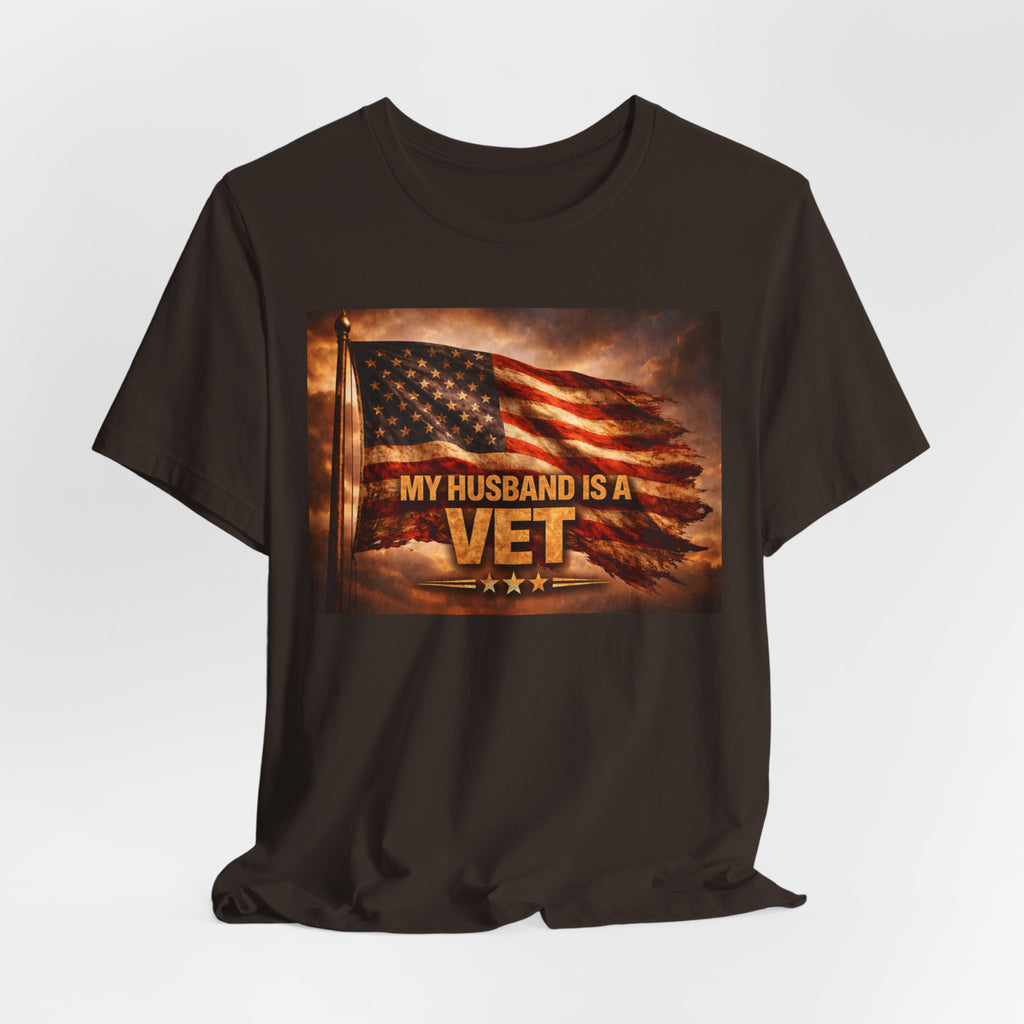 My Husband Is A Vet T-Shirt — Patriotic American Flag Military Tee for Military Wives