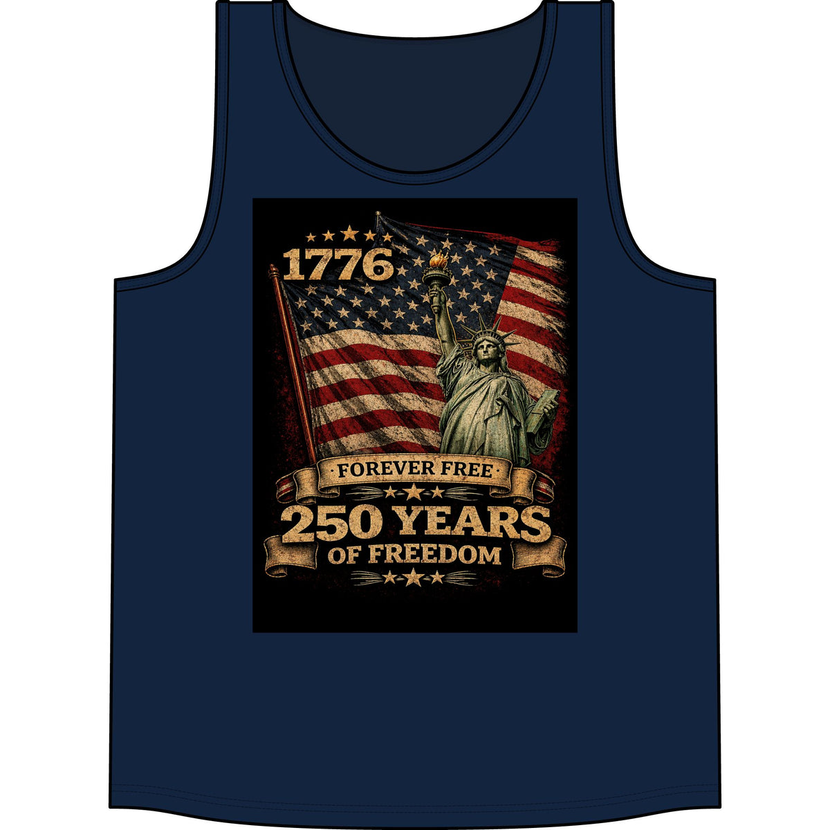Patriotic 1776 Tank Top — "Forever Free: 250 Years of Freedom" Statue of Liberty & Flag