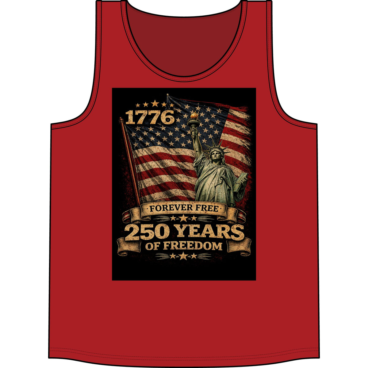 Patriotic 1776 Tank Top — "Forever Free: 250 Years of Freedom" Statue of Liberty & Flag