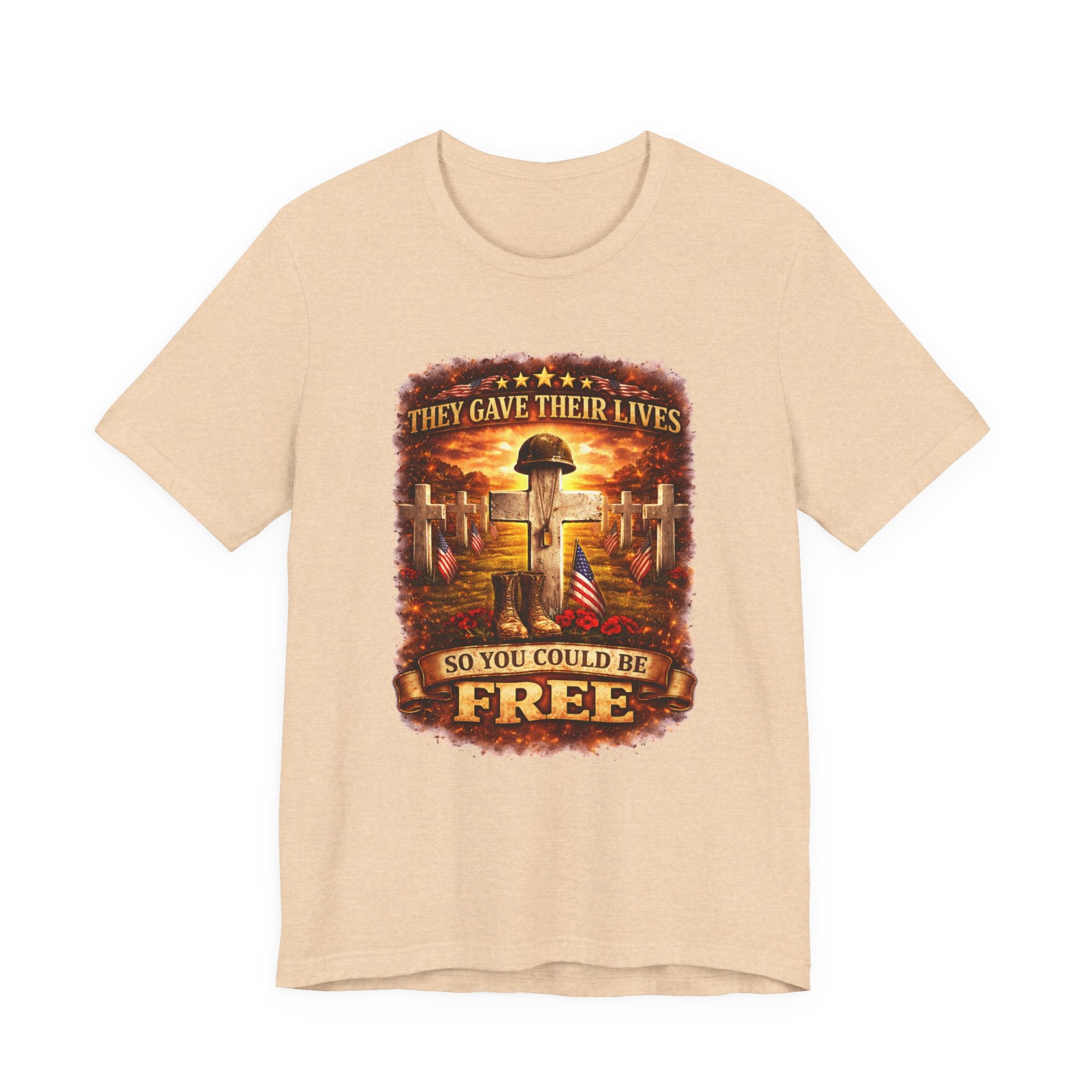 Veterans Memorial Tee - "They Gave Their Lives So You Could Be Free"