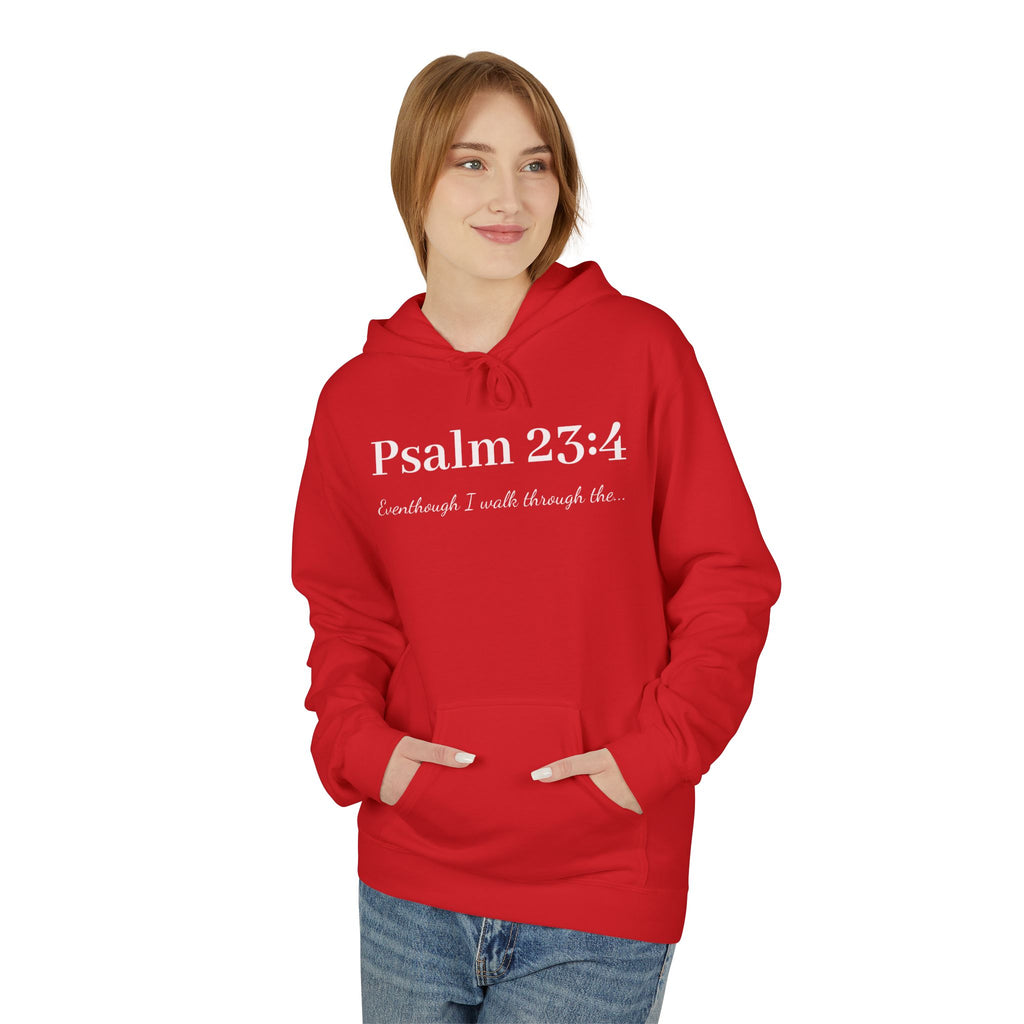 Psalm 23:4 Hoodie — Christian Faith Scripture Sweatshirt