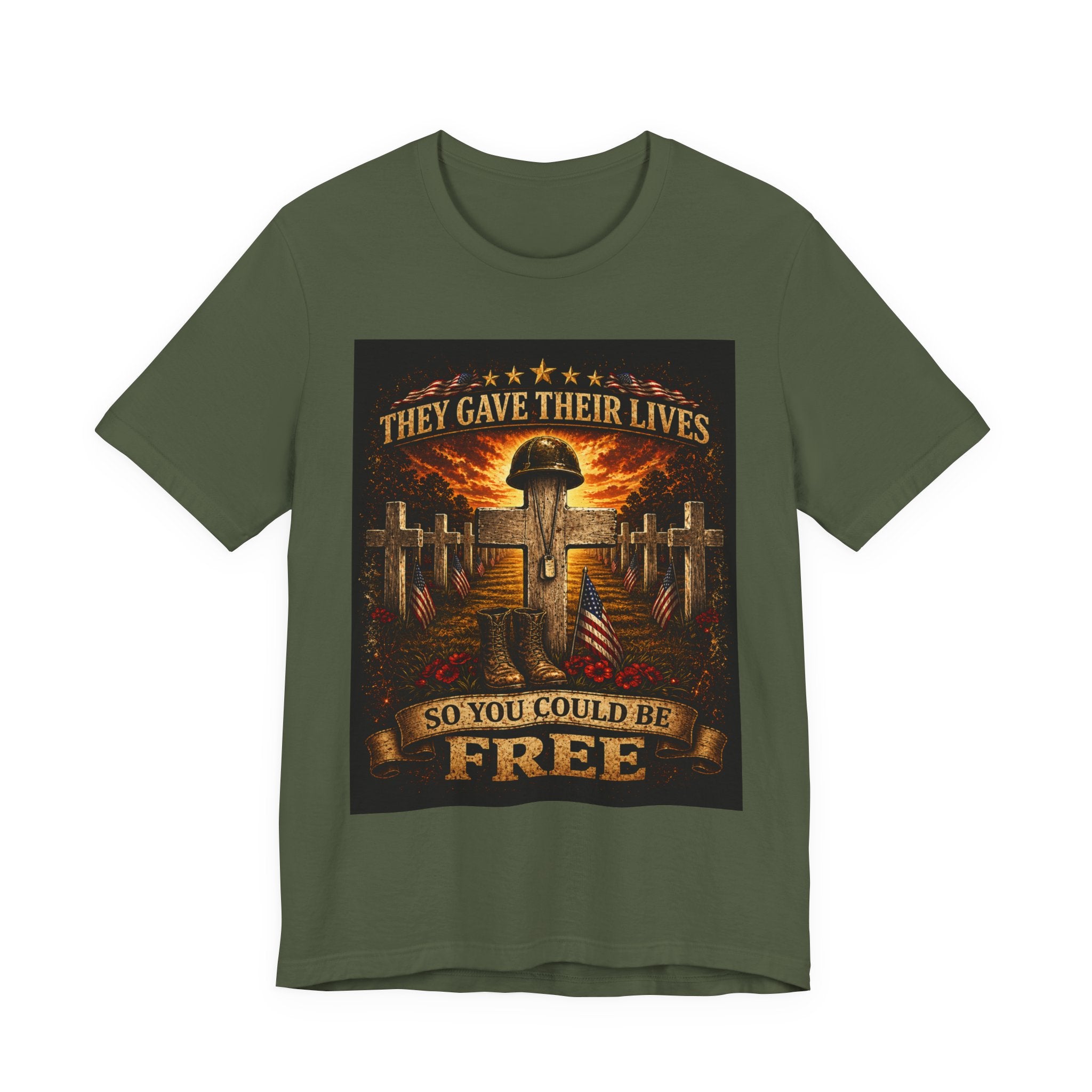 Memorial Military T-Shirt - "They Gave Their Lives So You Could Be Free" Patriotic Veteran Tee