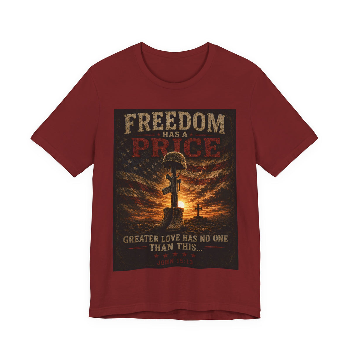 Freedom Has a Price Tee — Military Fallen Soldier Tribute T-Shirt