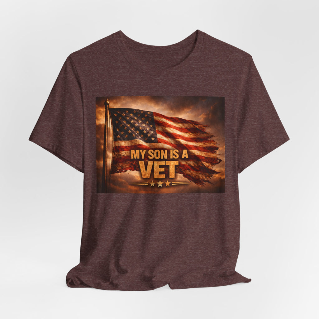 My son is a VET----Unisex Jersey Short Sleeve Tee