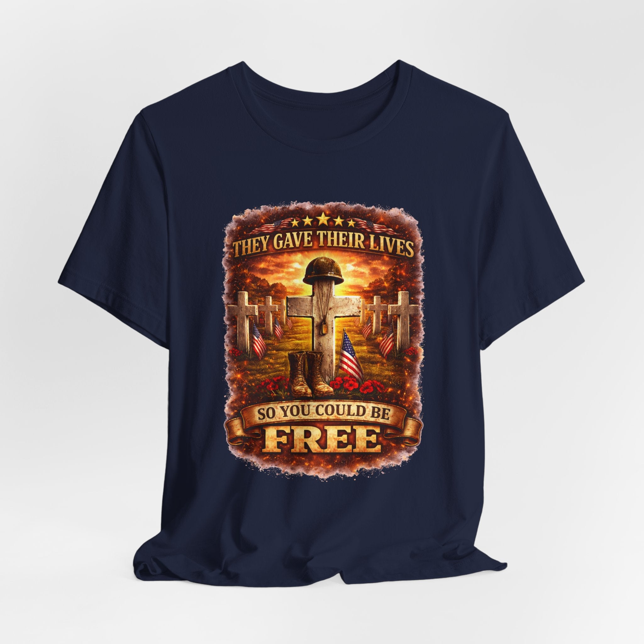 Veterans Memorial Tee - "They Gave Their Lives So You Could Be Free"