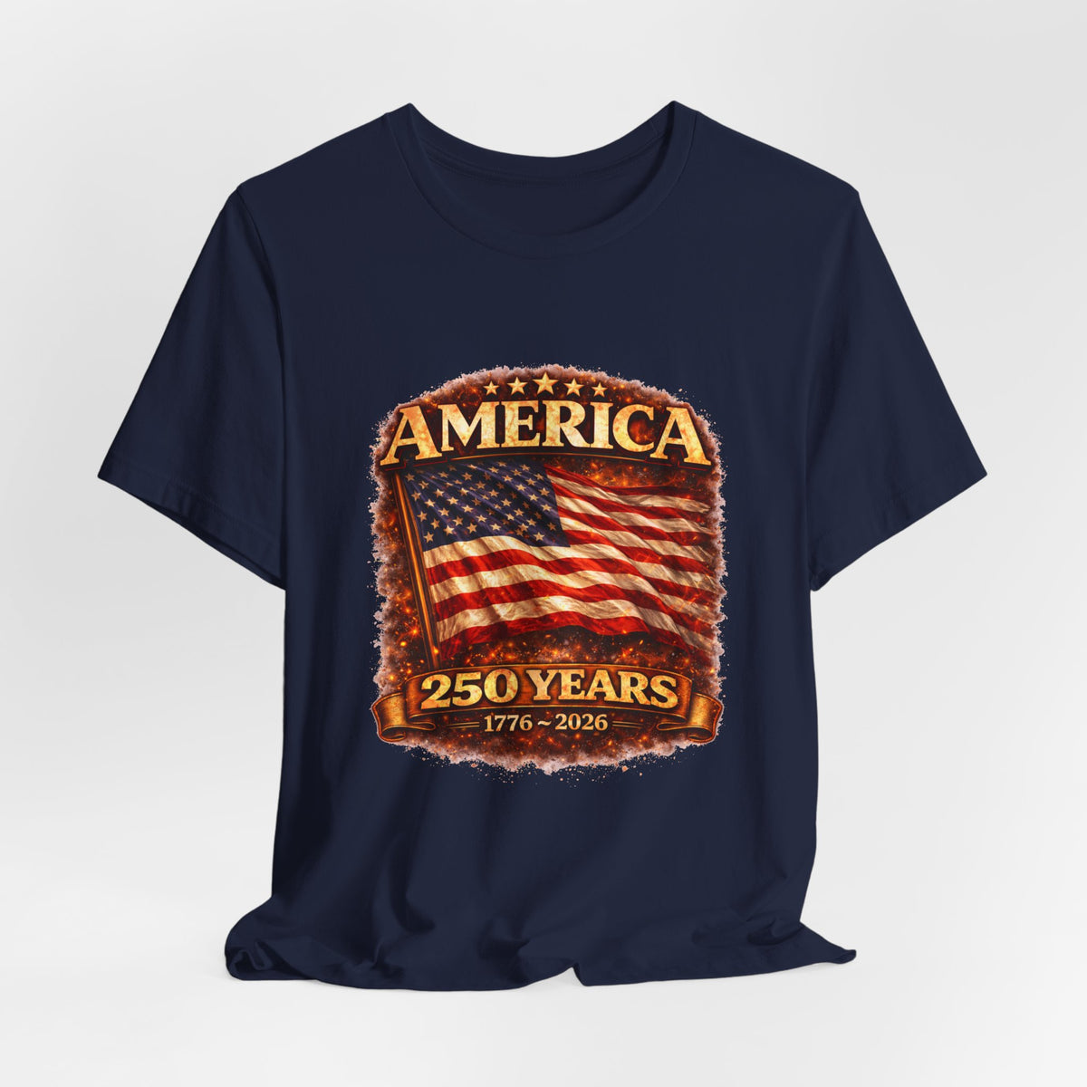 America 250 Years Flag T-Shirt – 1776–2026 Bicentennial Celebration Tee