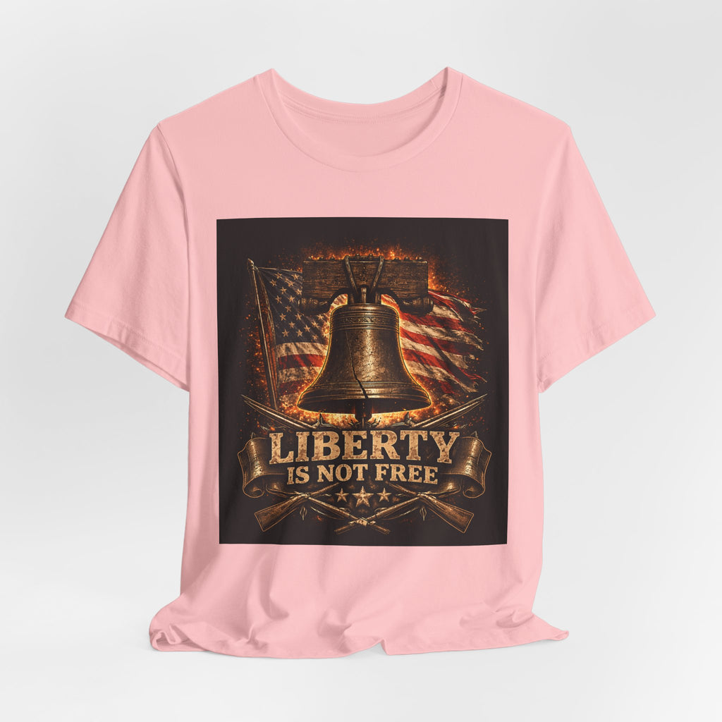 Liberty Is Not Free T-Shirt — Patriotic American Flag & Liberty Bell Tee for Veterans, 4th of July