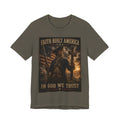 Faith Built America Tee — "In God We Trust" Patriotic Revolutionary War T-Shirt