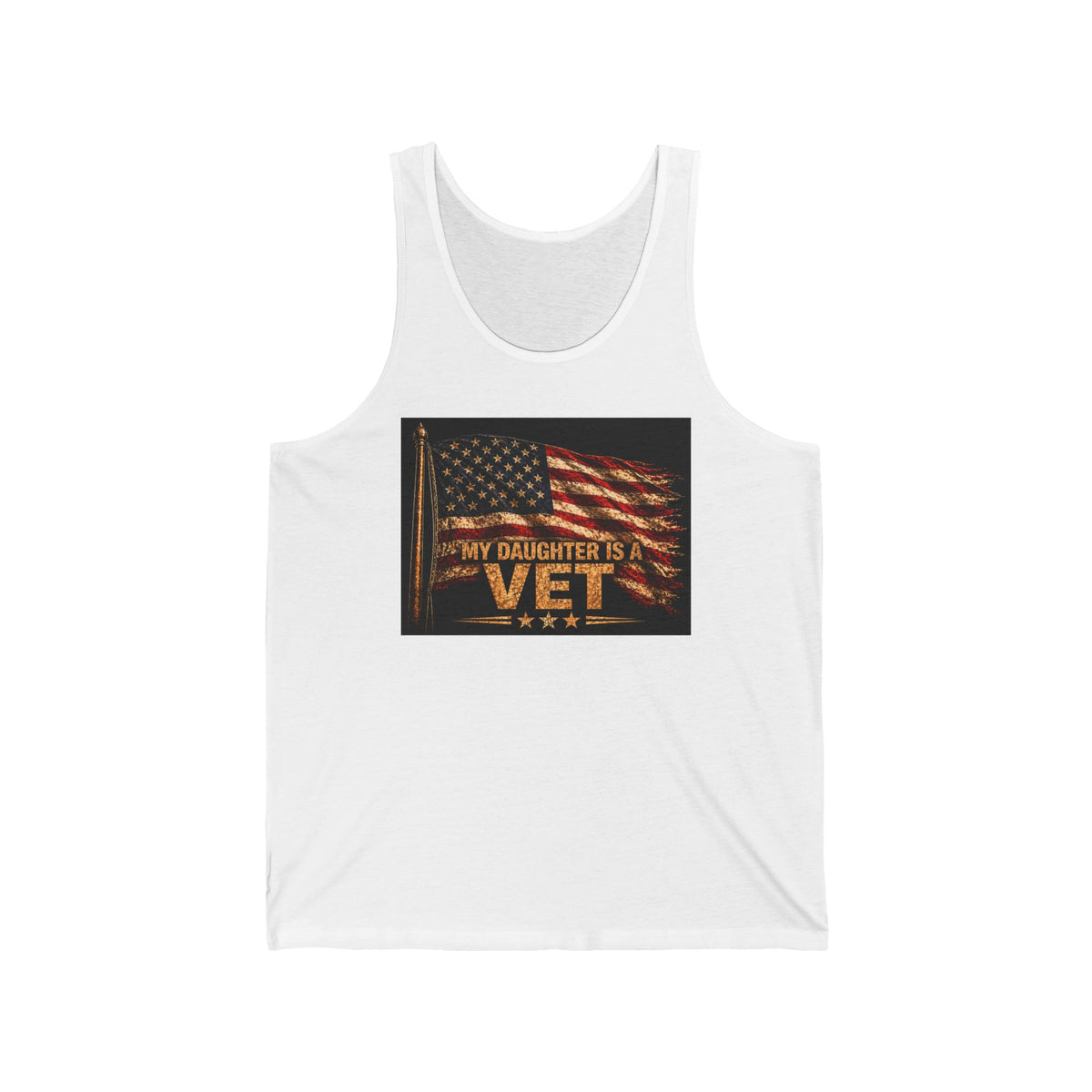 Tank Top - "My Daughter is a Vet" American Flag Veterans Pride Tank