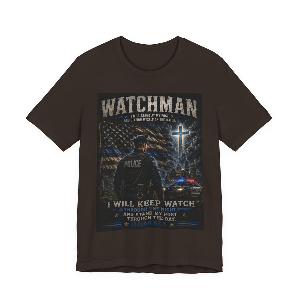 Watchman Police Tribute T‑Shirt – "I Will Keep Watch" Patriotic Law Enforcement Tee