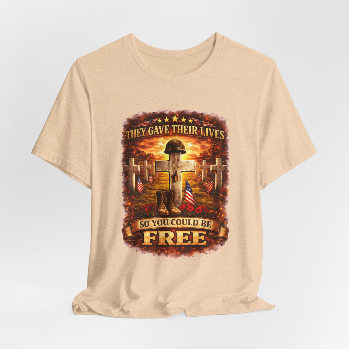 Veterans Memorial Tee - "They Gave Their Lives So You Could Be Free"
