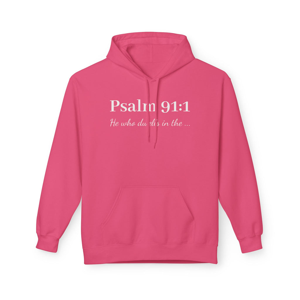 Psalm 91:1 Hoodie — He Who Dwells Christian Scripture Pullover