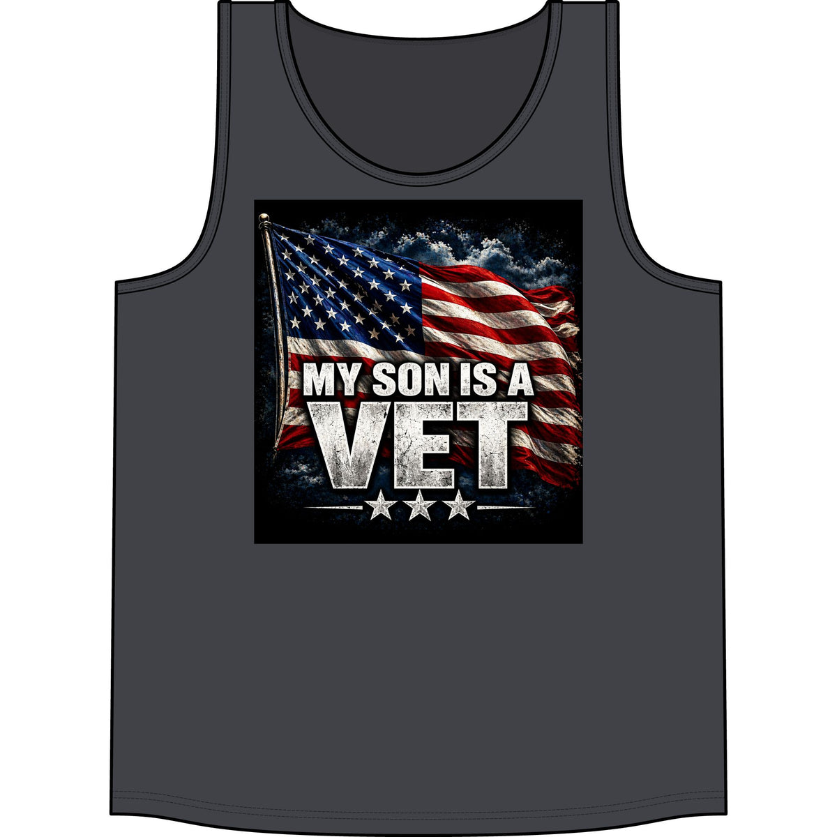 My Son Is A Vet Tank Top — American Flag Patriotic Veteran Shirt