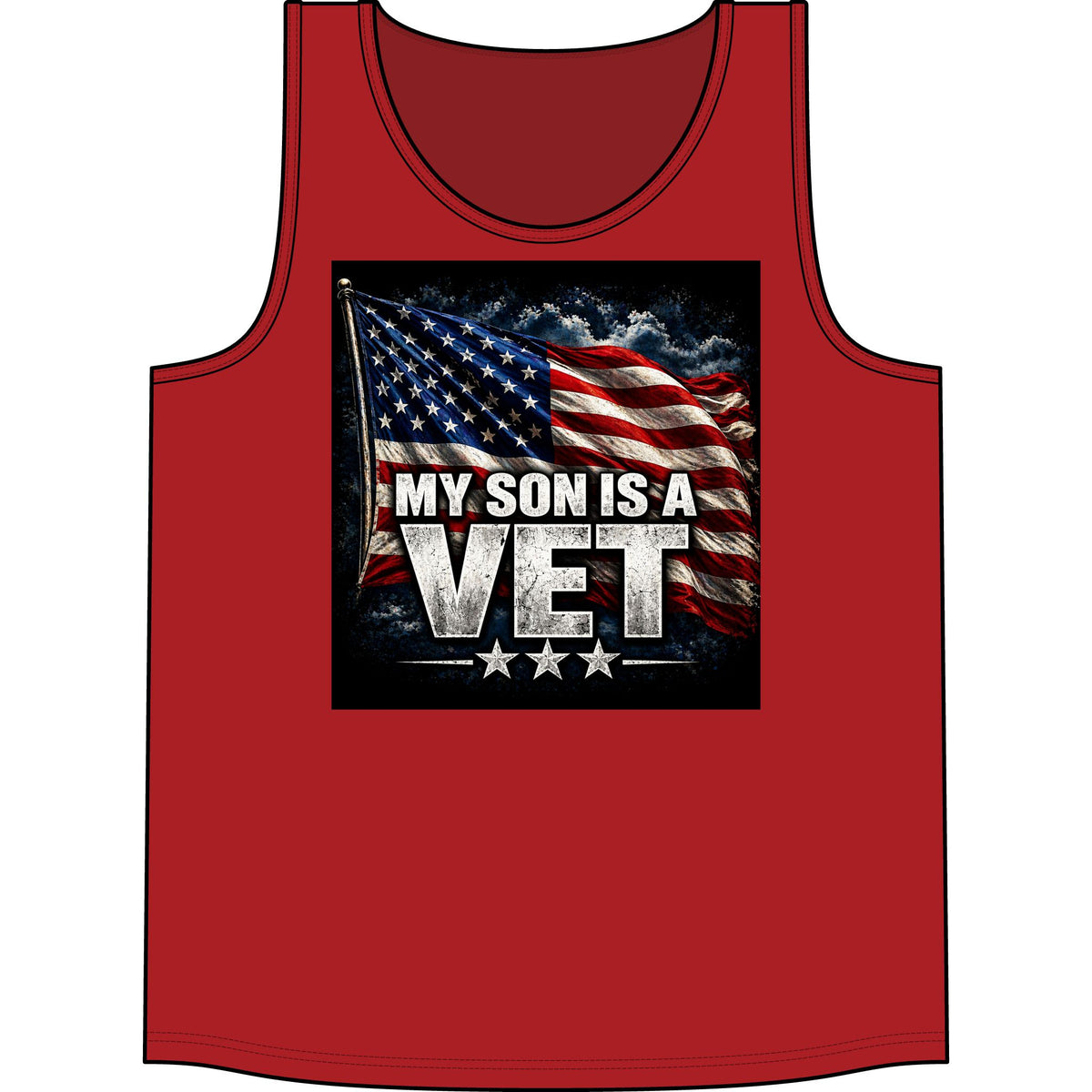 My Son Is A Vet Tank Top — American Flag Patriotic Veteran Shirt