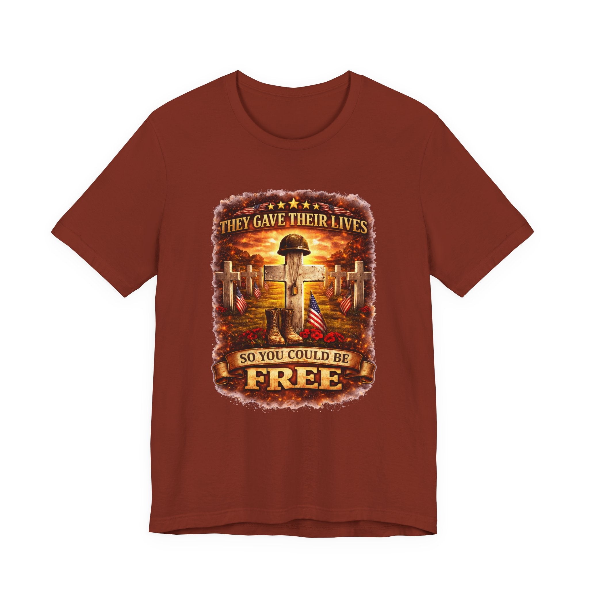 Veterans Memorial Tee - "They Gave Their Lives So You Could Be Free"