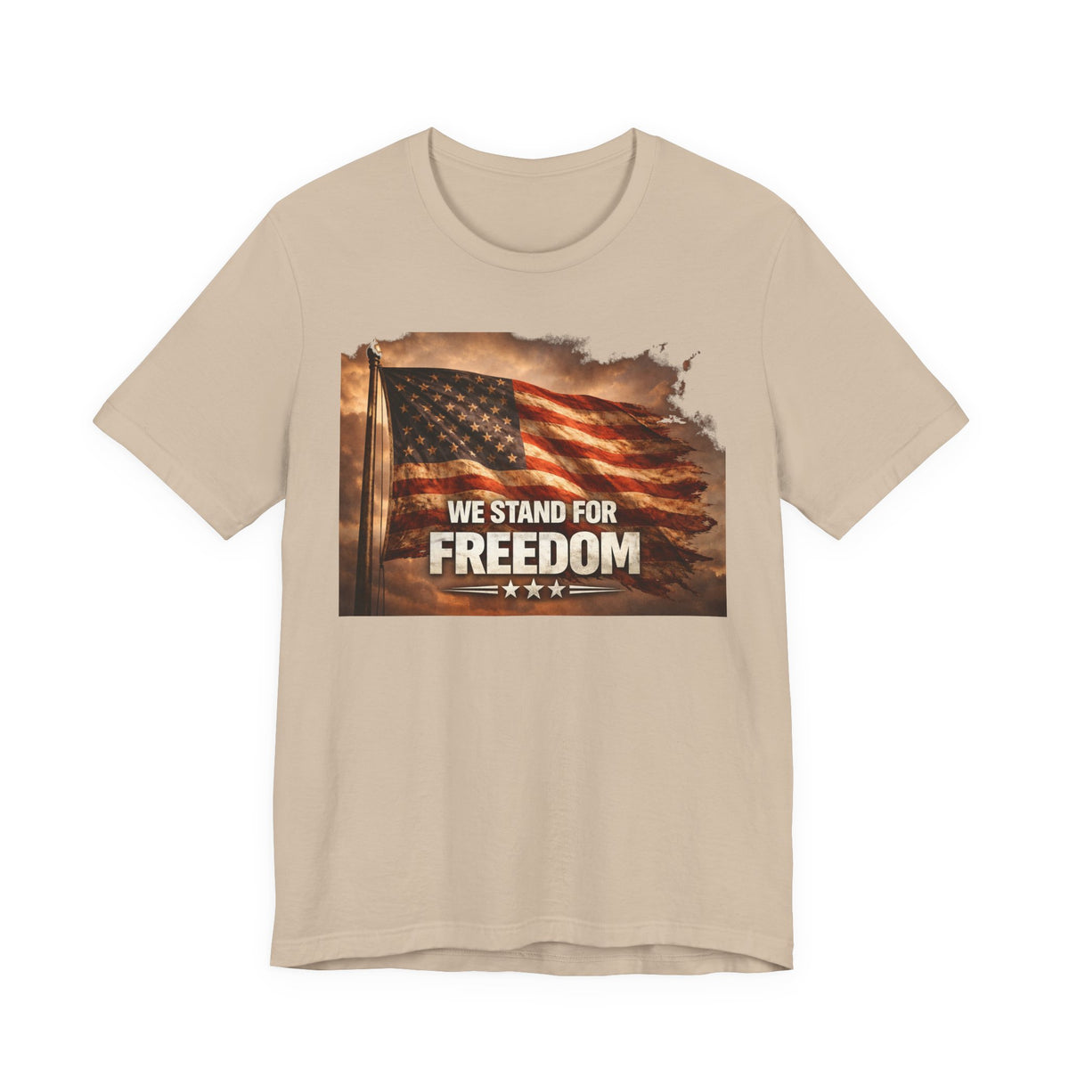 We Stand for Freedom T‑Shirt — Patriotic American Flag Tee (Veterans Day, 4th of July)