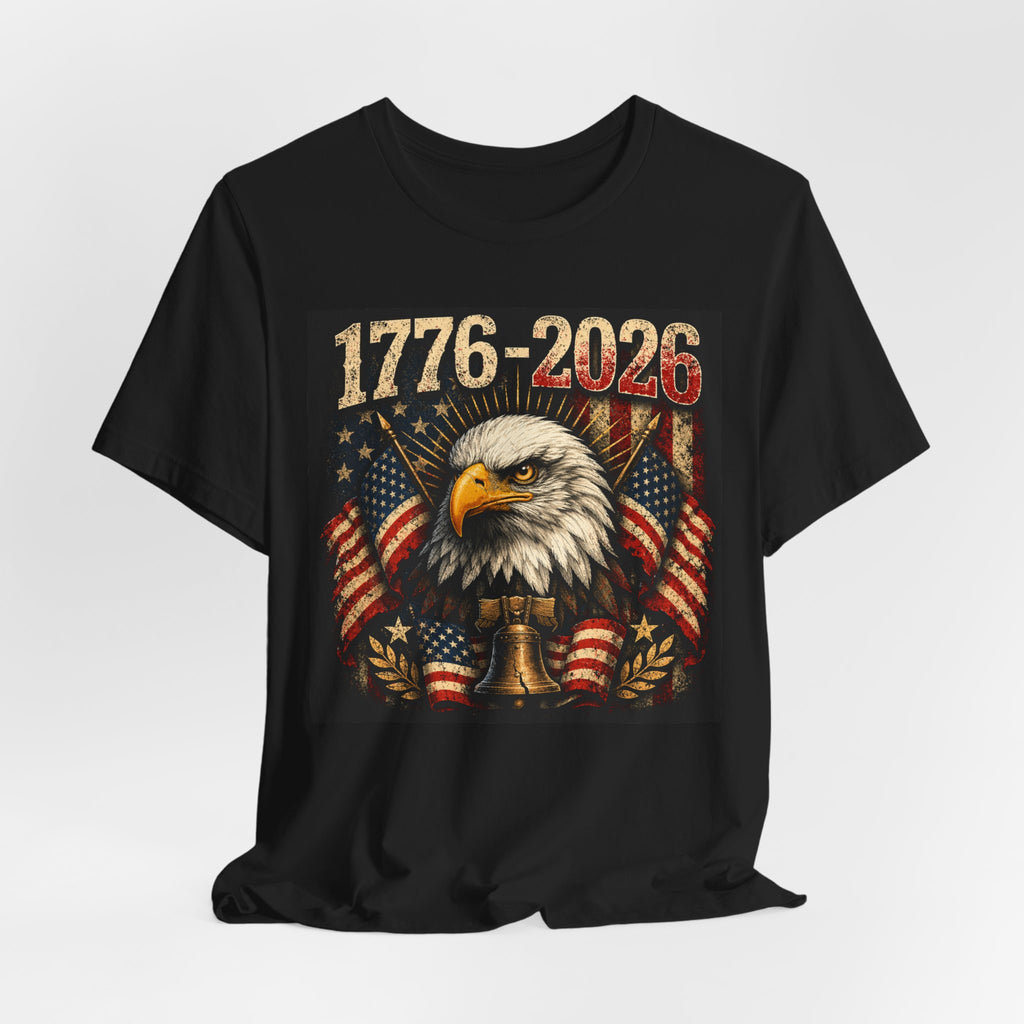 1776-2026 Eagle Flag T-Shirt — Patriotic 250th Anniversary Tee