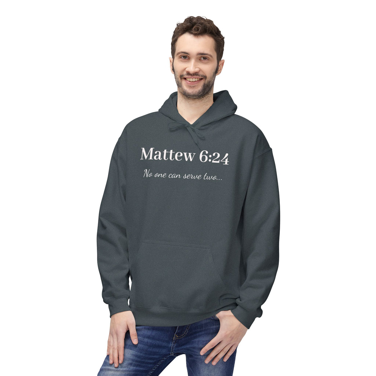 Matthew 6:24 Scripture Hoodie — "No one can serve two lords" Christian Pullover
