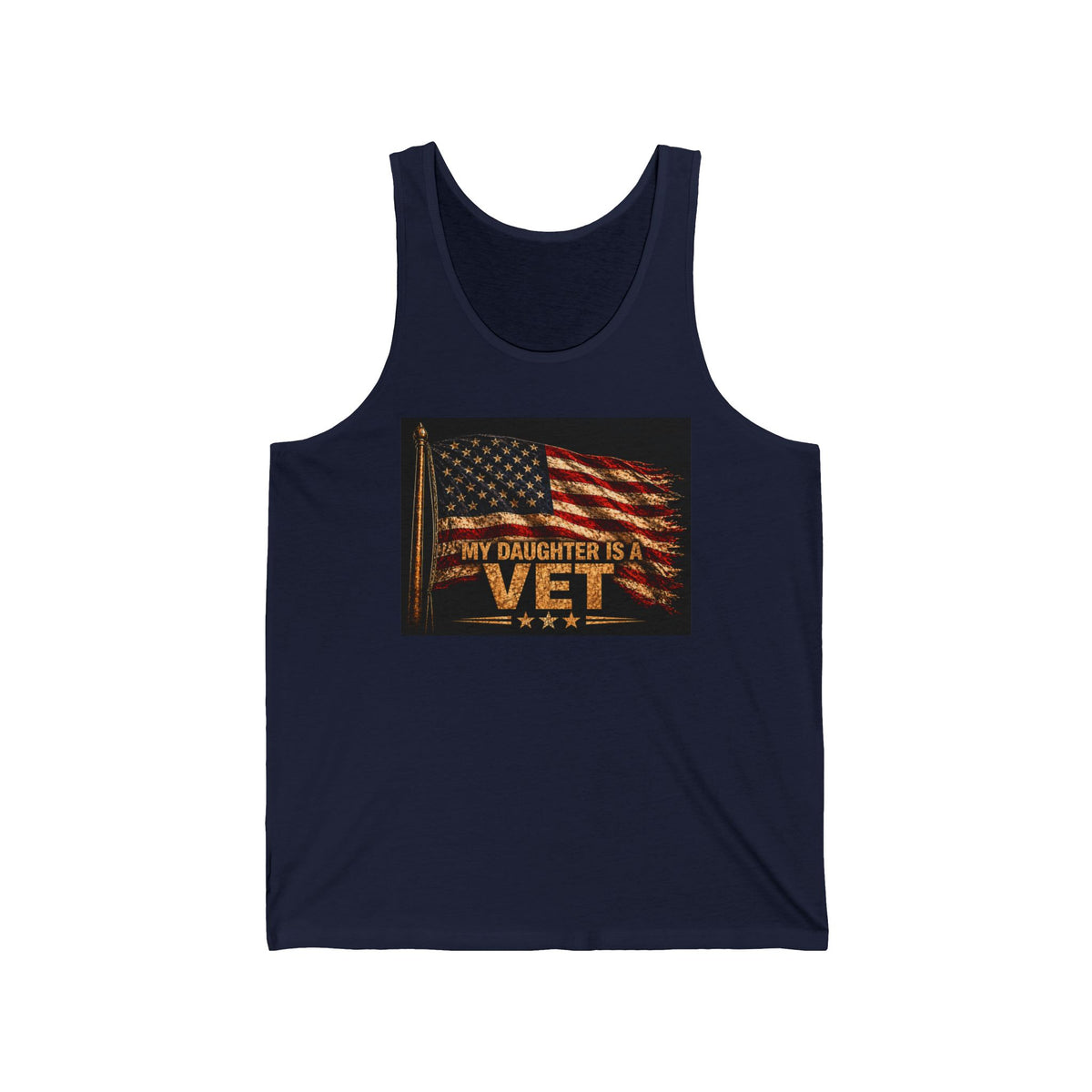 Tank Top - "My Daughter is a Vet" American Flag Veterans Pride Tank