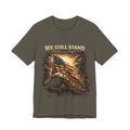 We Still Stand American Flag T-Shirt – Patriotic Freedom Tee for Veterans & Fourth of July