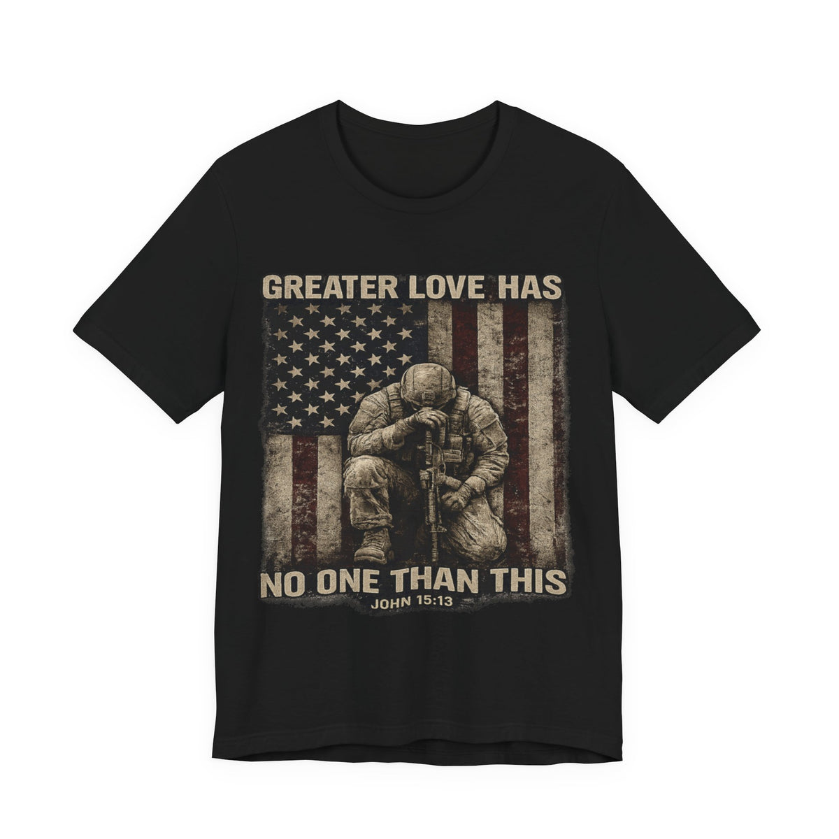 Military Tribute T-Shirt — "Greater Love Has No One Than This" Patriotic Veteran Tee