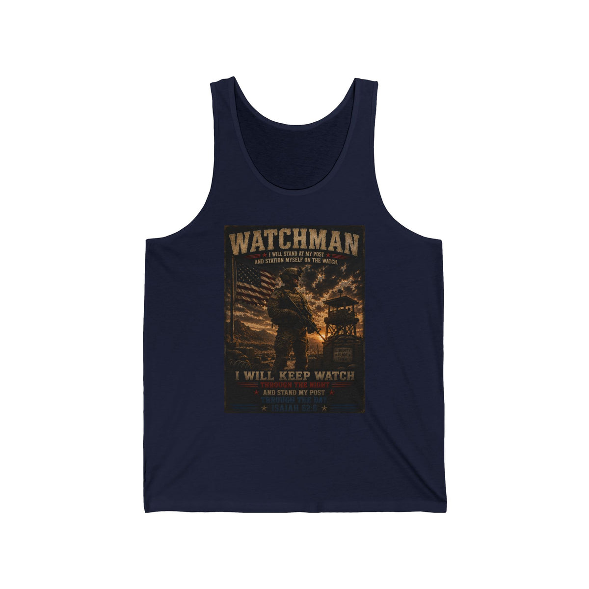 Watchman Tank Top – "I Will Keep Watch" Military Veteran Tribute Tank
